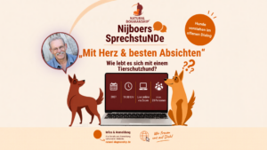 Titelbild zur Nijboers SprechstuNDe „Mit Herz & guten Absichten“ über das Leben mit einem Tierschutzhund, mit Jan Nijboer und zwei gezeichneten Hunden.